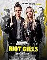Nonton Film Riot Girls 2019