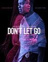 Nonton Film Dont Let Go 2019