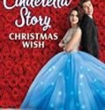 Nonton Film A Cinderella Story Christmas Wish 2019
