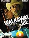 Nonton Film Walkaway Joe 2020
