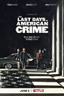Nonton Film The Last Days of American Crime 2020