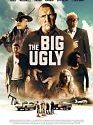 Nonton Film The Big Ugly 2020