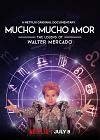 Nonton Film Mucho Mucho Amor The Legend of Walter Mercado 2020