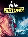 Nonton Film Viena and the Fantomes 2020