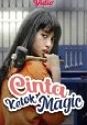 Nonton Film Indo Cinta Ketok Magic 2020
