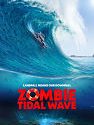 Nonton Movie Zombie Tidal Wave 2019