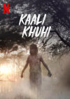 Nonton Movie Kaali Khuhi 2020