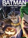 Batman: The Long Halloween, Part I  2021
