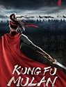 Kung Fu Mulan 2020