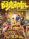 Tiger Robbers 2021