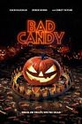 Bad Candy 2021