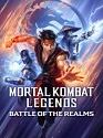 Mortal Kombat Legends Battle of the Realms 2021