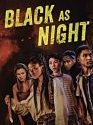 Black as Night 2021