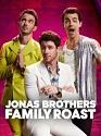 Jonas Brothers Family Roast 2021