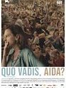 Quo Vadis Aida 2021
