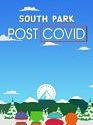 South Park Post Covid 2021