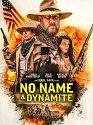 No Name and Dynamite 2022