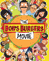 The Bobs Burgers Movie 2022