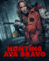 Hunting Ava Bravo 2022