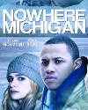 Nowhere Michigan 2019