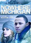 Nowhere Michigan 2019
