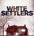 White Settlers The Blood Lands 2014