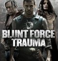 Blunt Force Trauma 2015