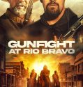 Gunfight at Rio Bravo 2023
