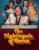 The Nightingale of Bursa 2023
