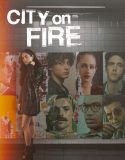 Serial Barat City on Fire Season 1
