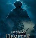 The Last Voyage of the Demeter 2023