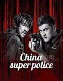 China Super Police 2023