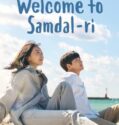Drama Korea Welcome to Samdalri 2023