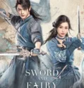 Drama China Sword and Fairy 2024