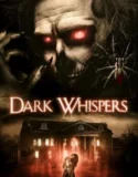Dark Whispers Volume 1 (2021)