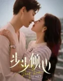 Drama China Step by Step Love 2024 Subtitle Indonesia