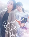 Drama Jepang Sugar Sugar Honey Subtitle Indonesia 2024