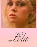 Film Baru Lola 2024