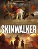 Skinwalker 2021