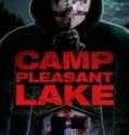 Camp Pleasant Lake (2024) Sub Indo