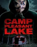 Camp Pleasant Lake (2024) Sub Indo