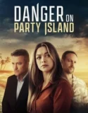 Danger on Party Island (2024) Sub Indo