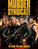 Murder Syndicate (2023) Sub Indo