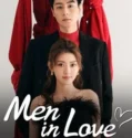 Drama China Men in Love Subtitle Indonesia 2024
